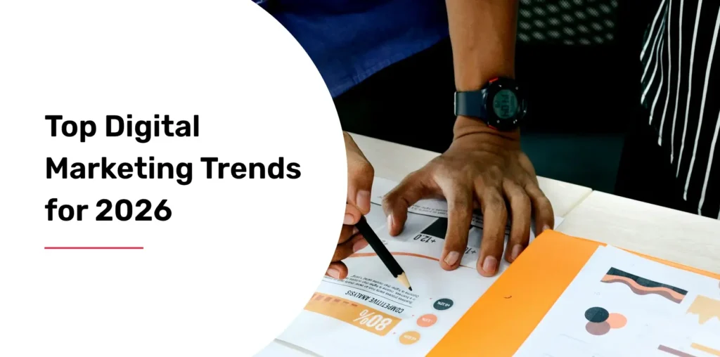 Top Digital Marketing Trends for 2026
